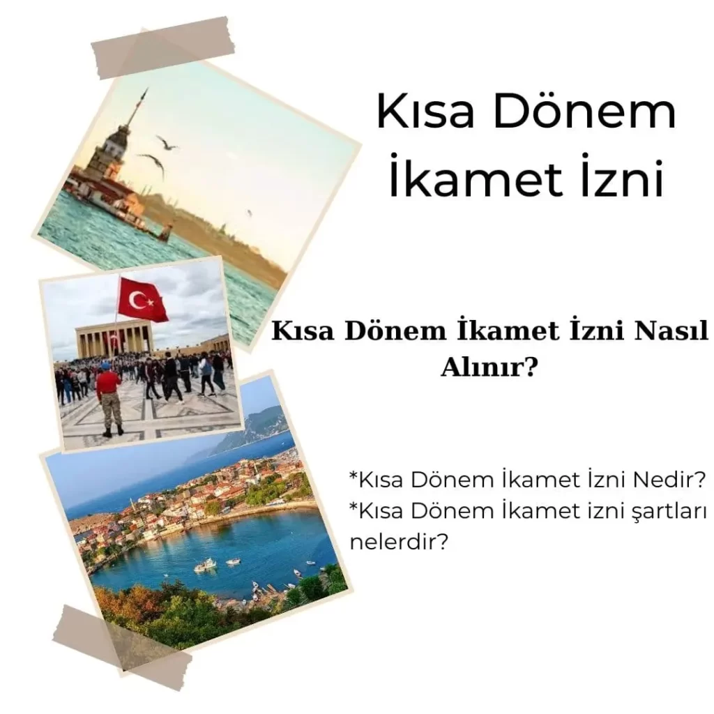 kısa dönem ikamet iznine başvurma